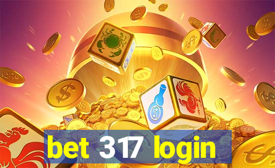 bet 317 login